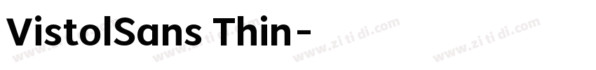 VistolSans Thin字体转换